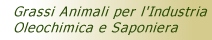 Grassi Animali per l'Industria Oleochimica e Saponiera